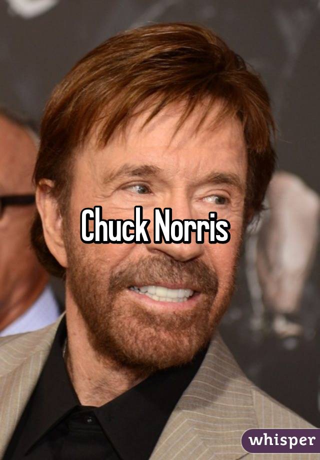 Chuck Norris  