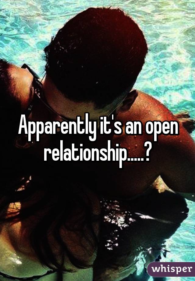 Apparently it's an open relationship.....?