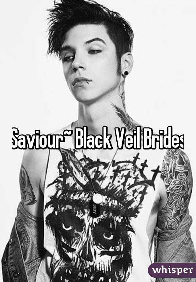 Saviour~ Black Veil Brides