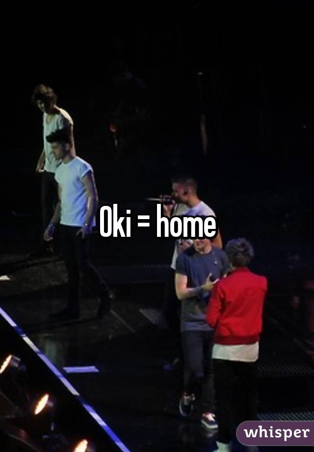 Oki = home