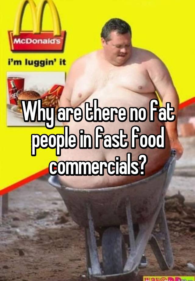 Fat Commercials 32
