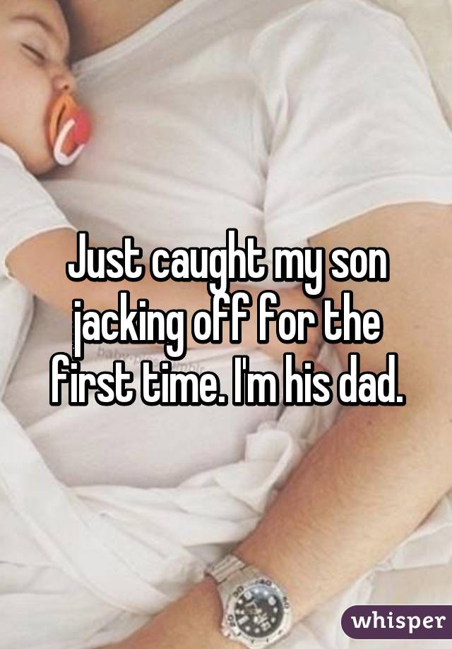 Jerking Off My Dad