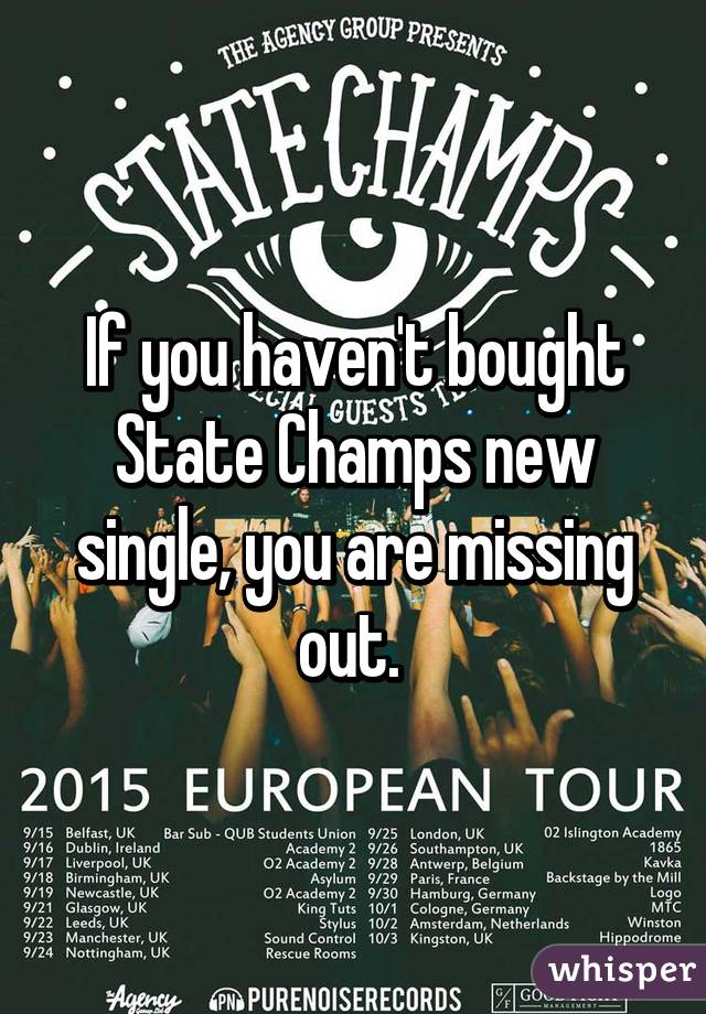 If you haven't bought State Champs new single, you are missing out. 