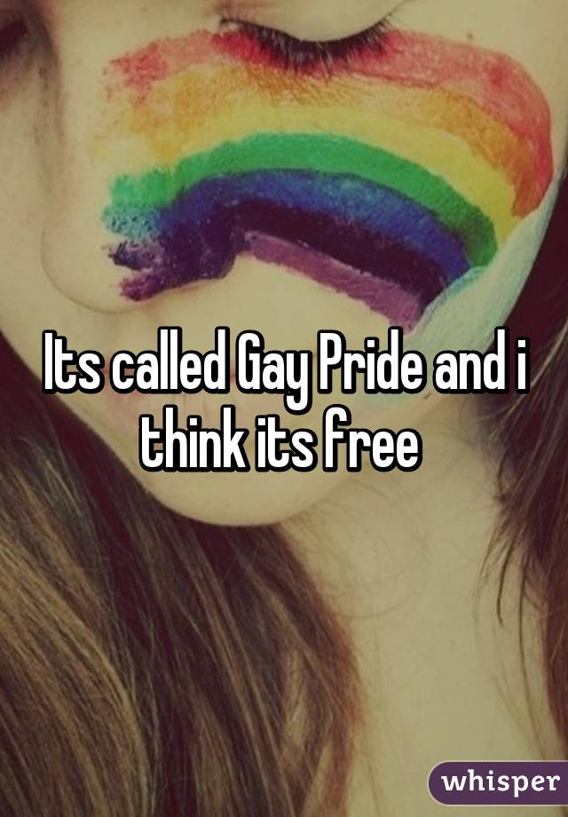 Its called Gay Pride and i think its free 