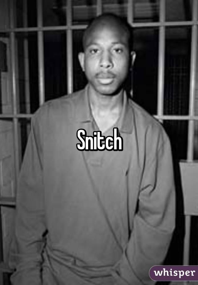 Snitch