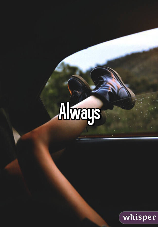 Always