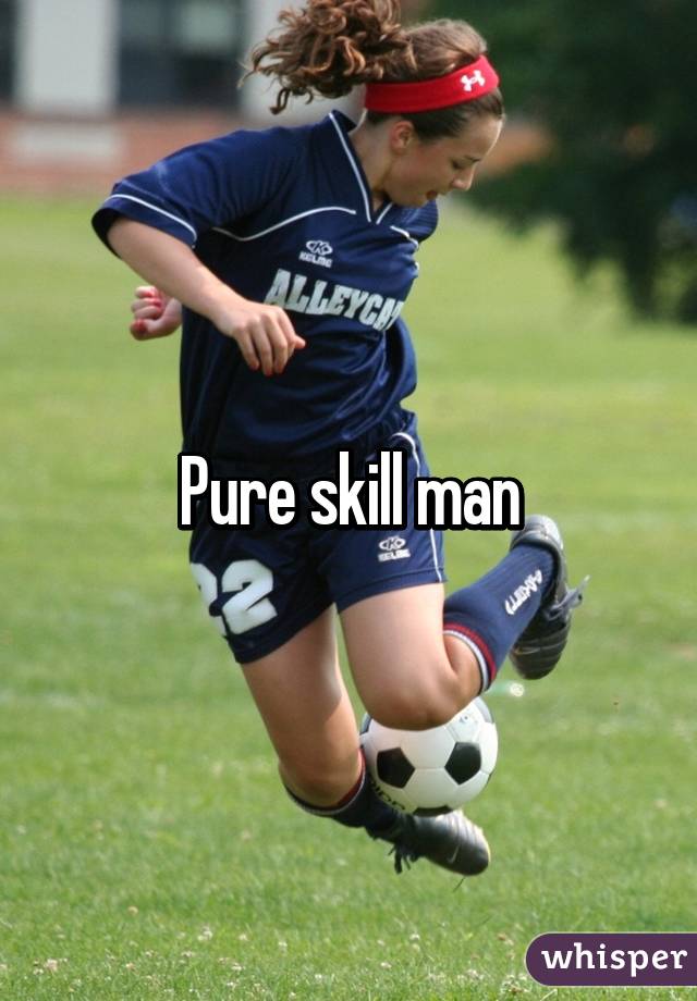 Pure skill man