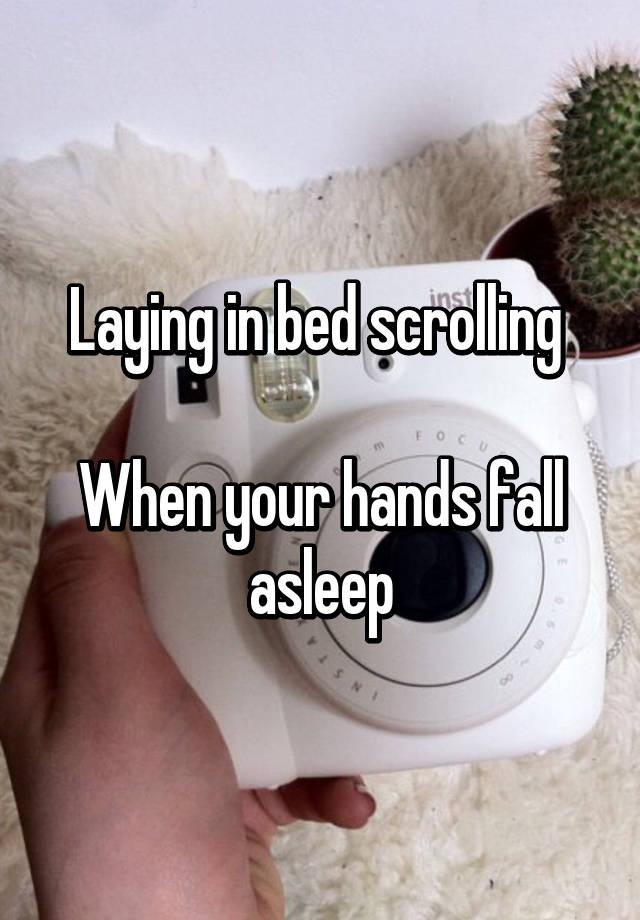 laying-in-bed-scrolling-when-your-hands-fall-asleep