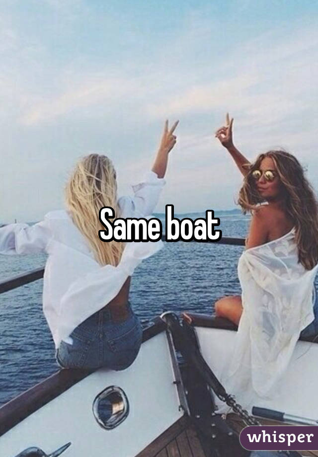 Same boat