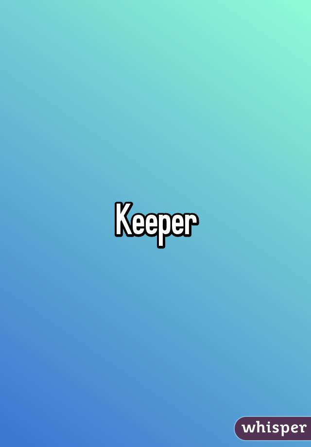 Keeper