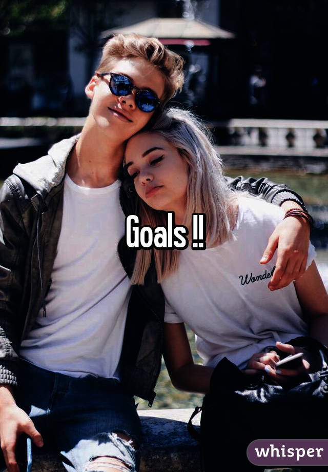 Goals !!