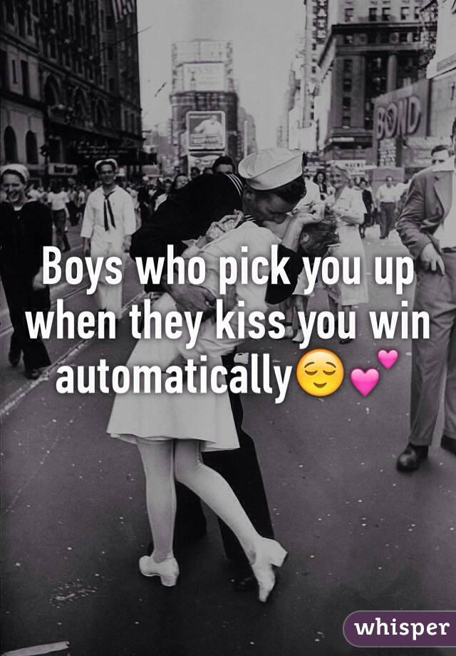 Boys who pick you up when they kiss you win automatically😌💕