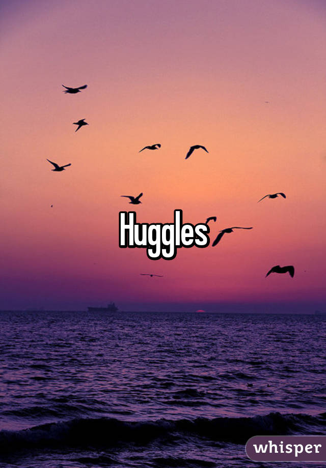 Huggles