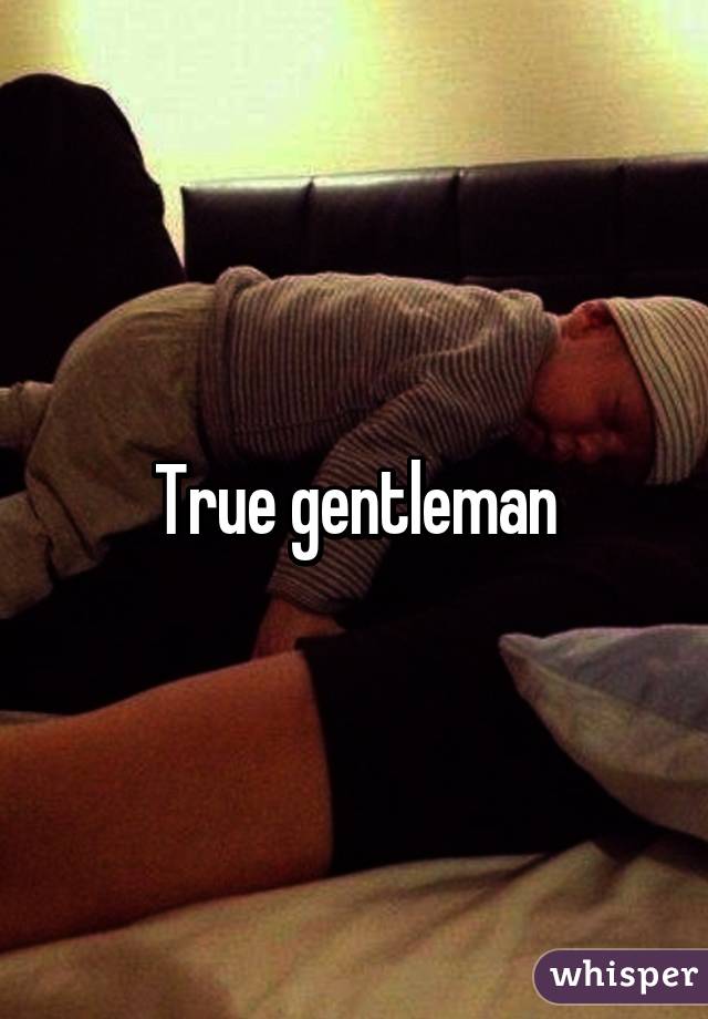 True gentleman