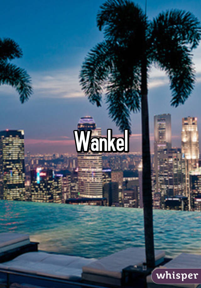 Wankel