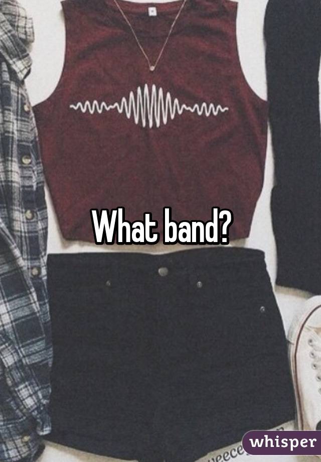 What band?