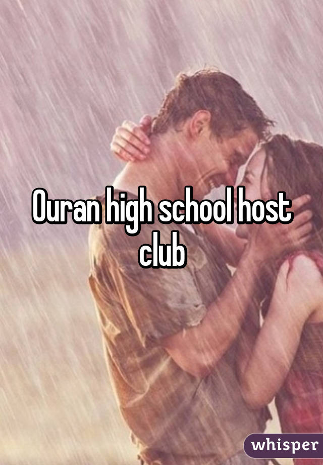 Ouran high school host club