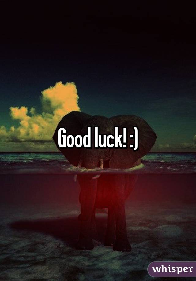 Good luck! :)