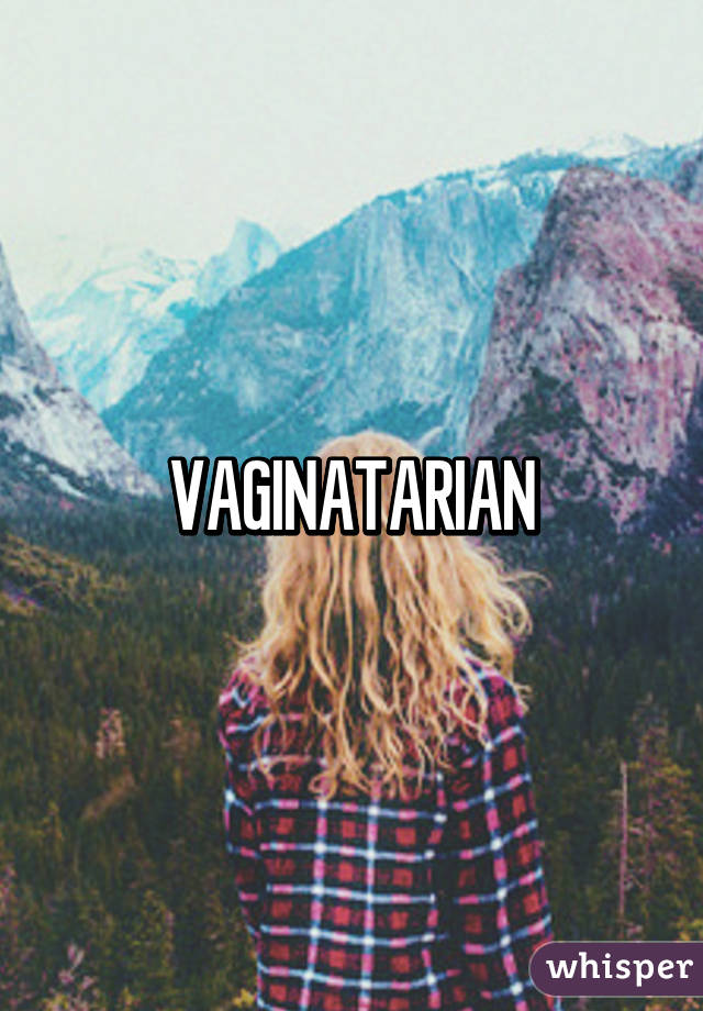 VAGINATARIAN