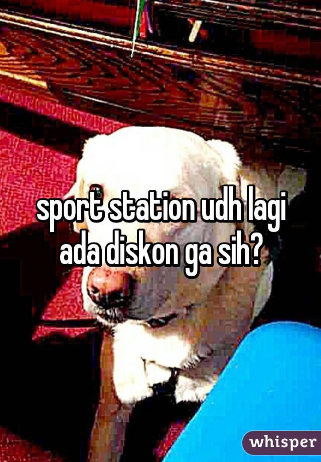 sport station udh lagi ada diskon ga sih?