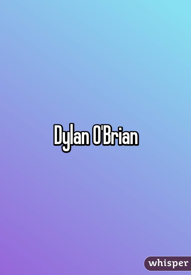 Dylan O'Brian