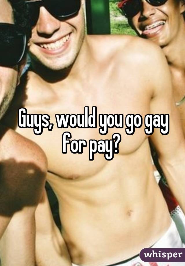 Go Gay For Pay 106