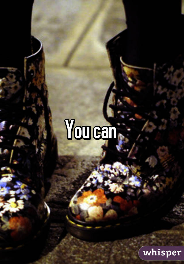 You can 