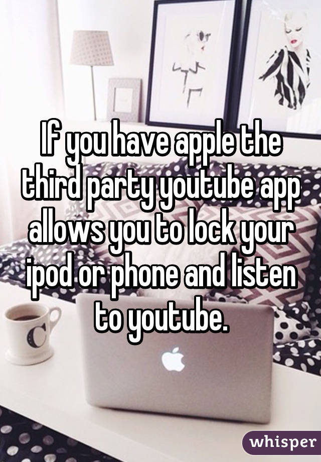 If you have apple the third party youtube app allows you to lock your ipod or phone and listen to youtube.