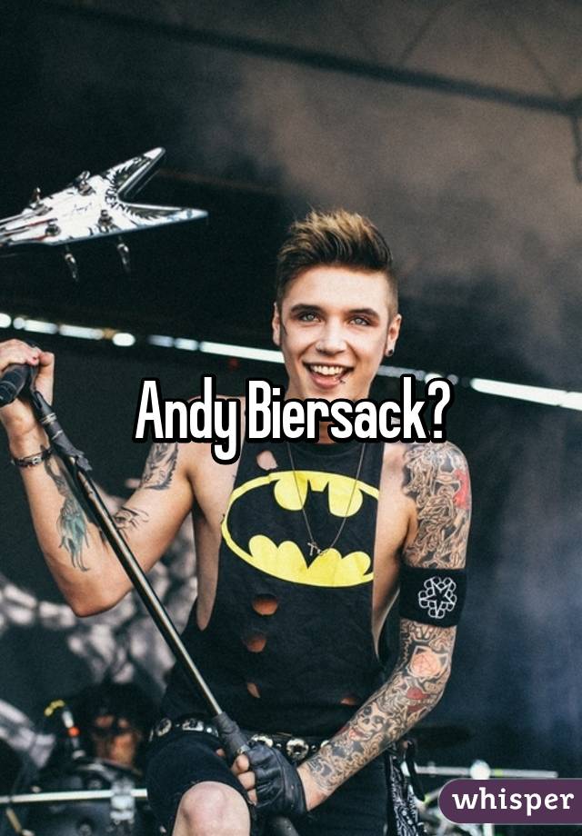 Andy Biersack😻