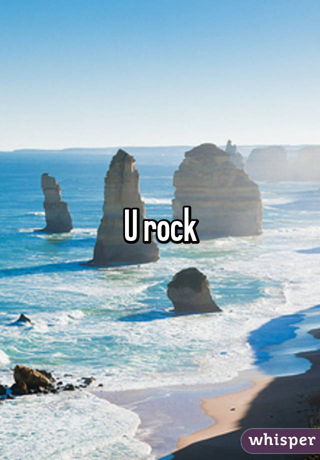 U rock
