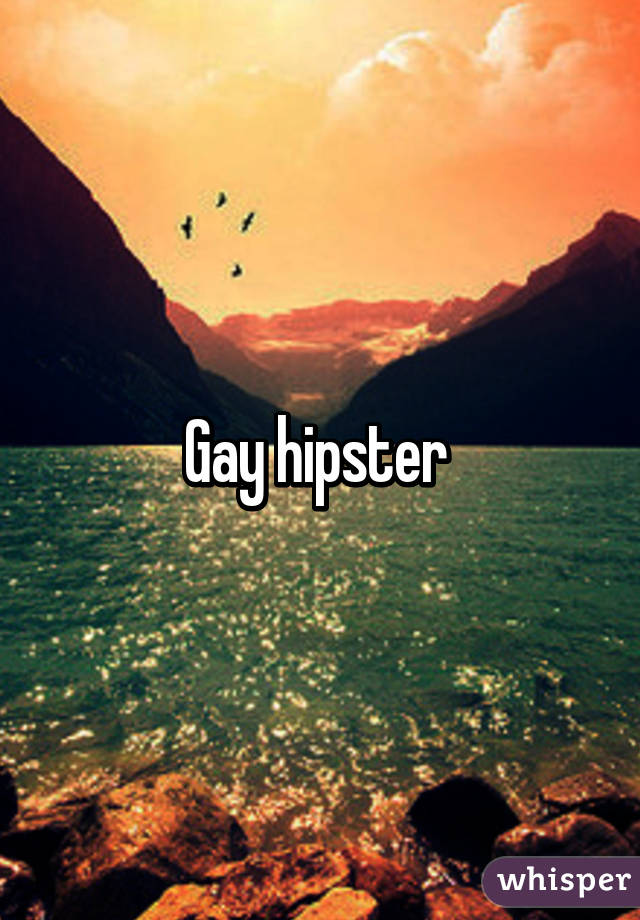 Gay hipster 