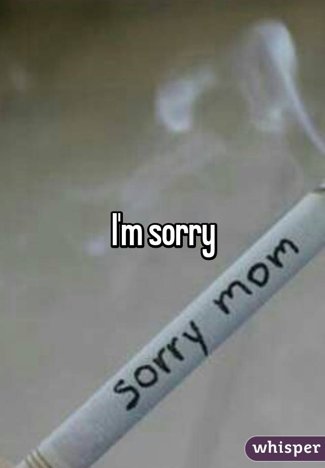 I'm sorry