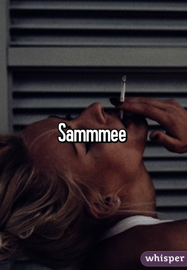 Sammmee 