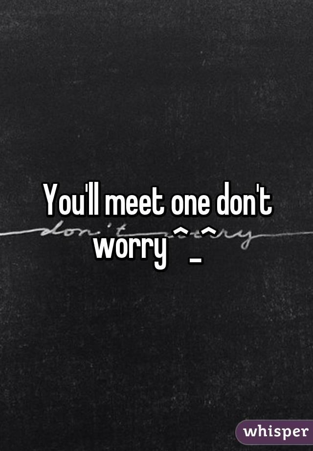 You'll meet one don't worry ^_^ 