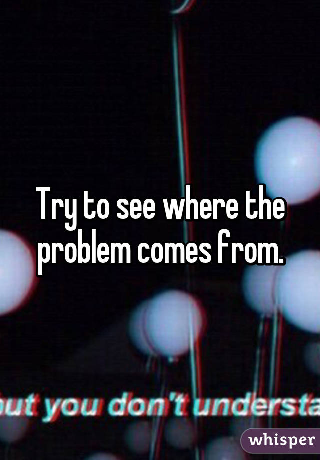 Try to see where the problem comes from.