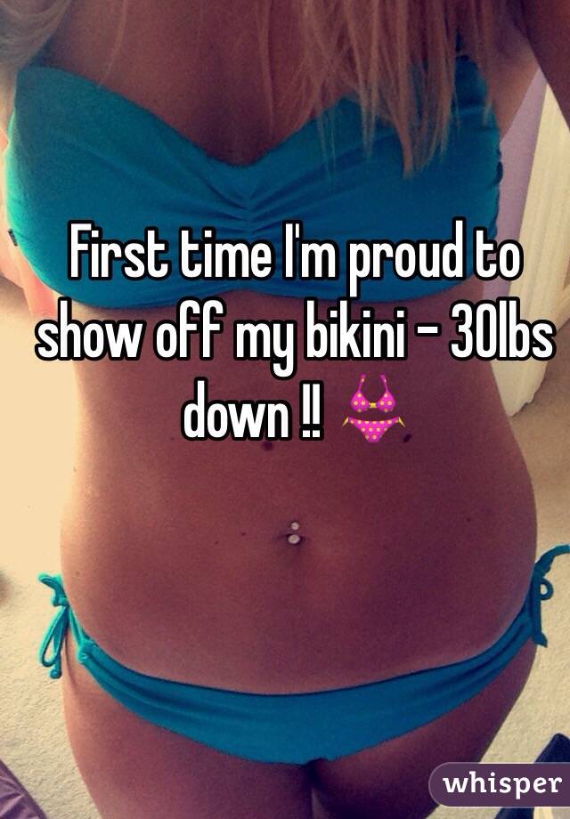 First time I'm proud to show off my bikini - 30lbs down !! 👙