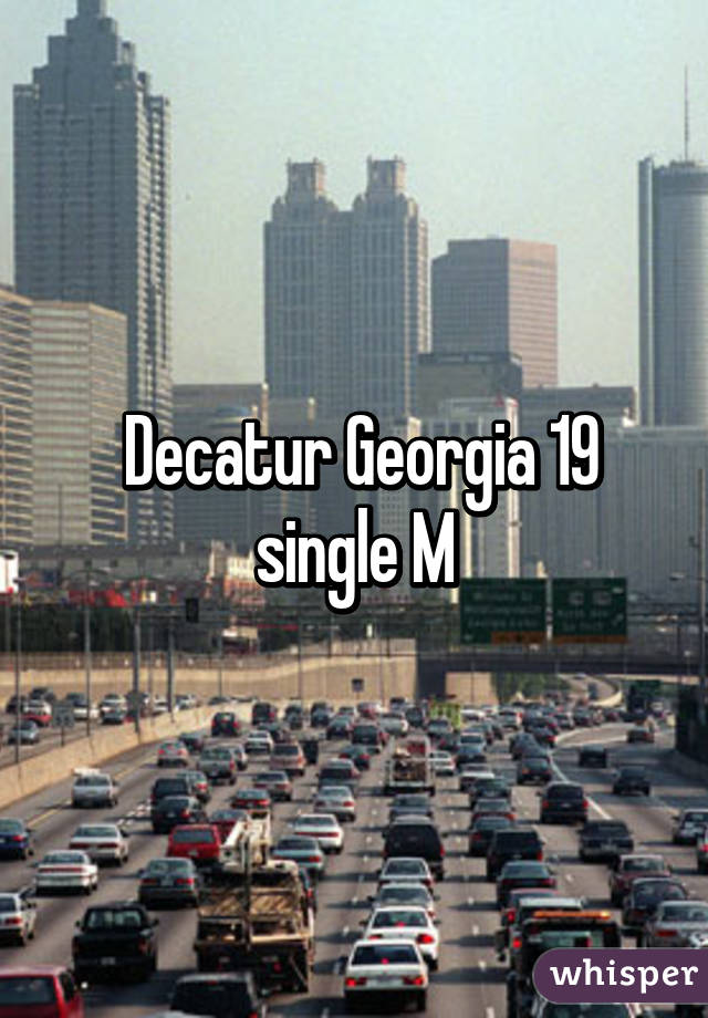  Decatur Georgia 19 single M