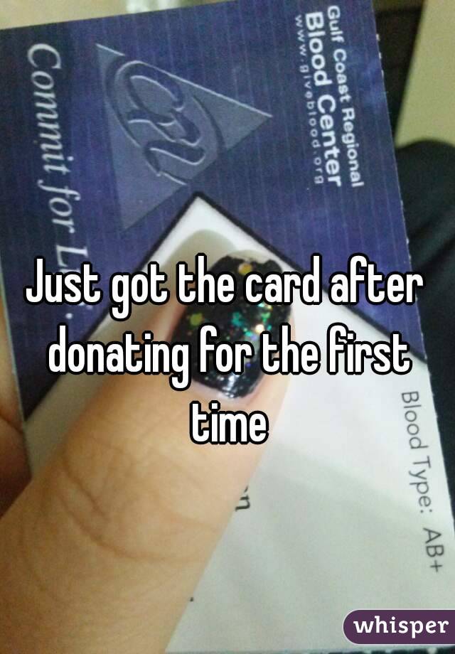 Just got the card after donating for the first time