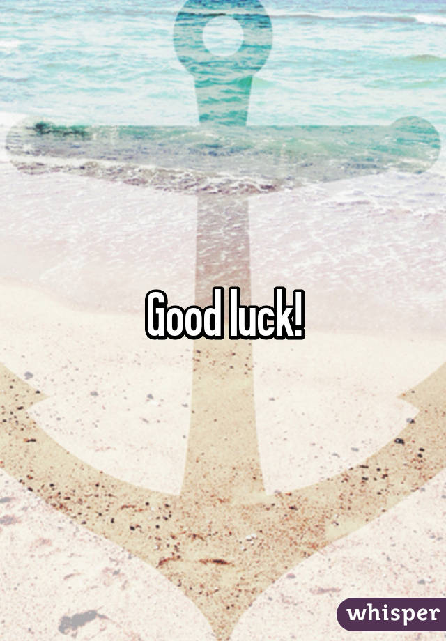 Good luck!