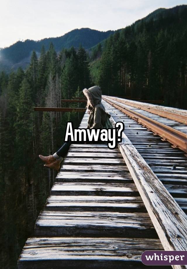 Amway?