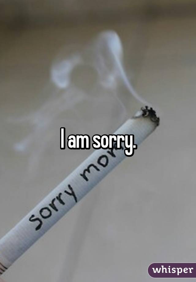 I am sorry.