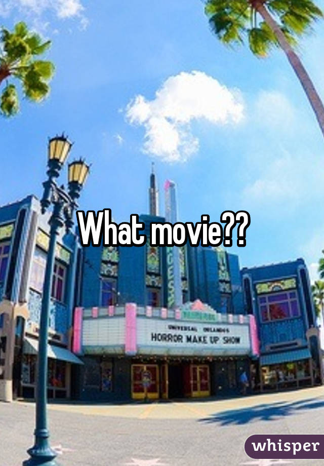 What movie??