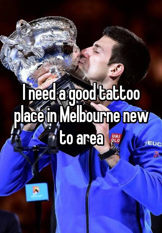 i-need-a-good-tattoo-place-in-melbourne-new-to-area