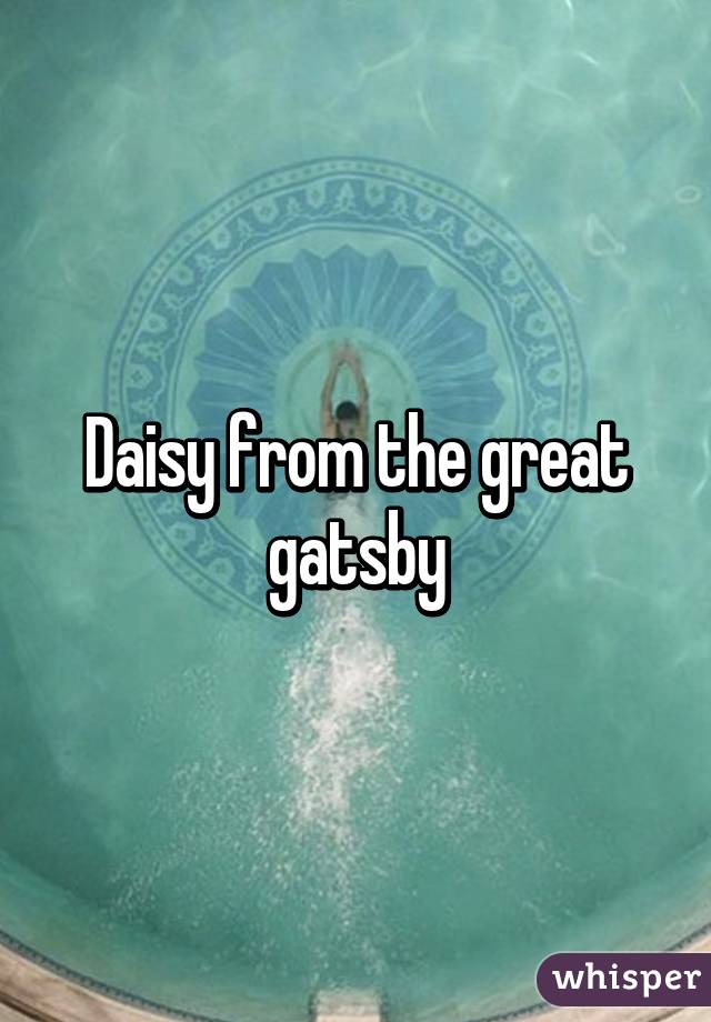 Daisy from the great gatsby