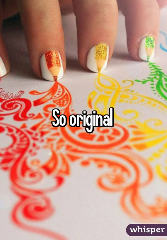 So original 