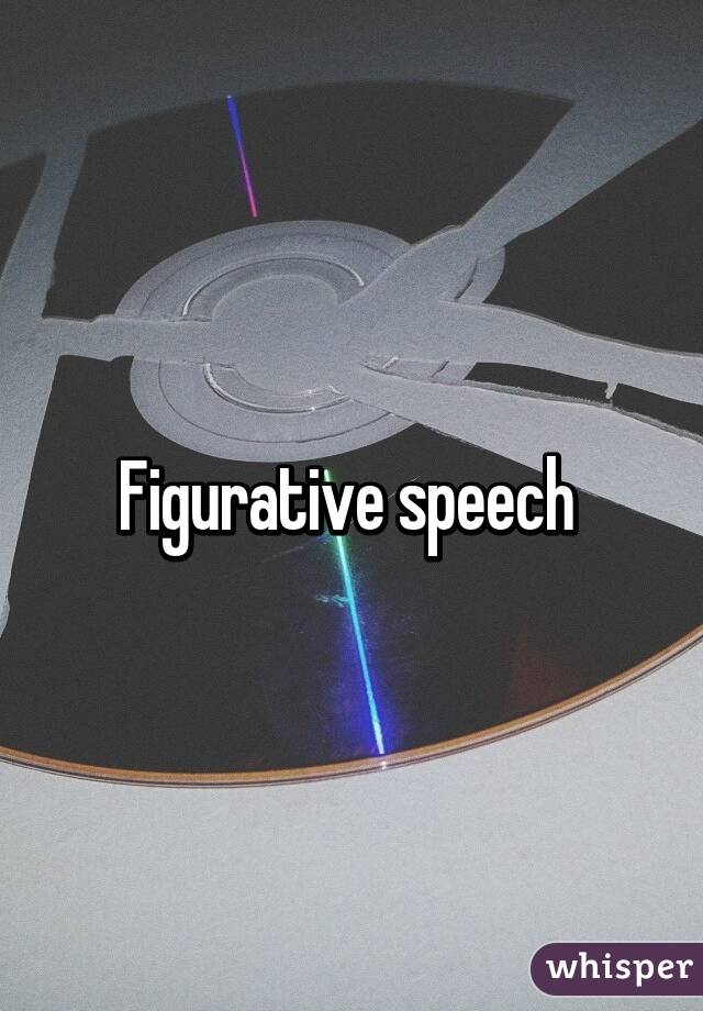 Figurative speech 