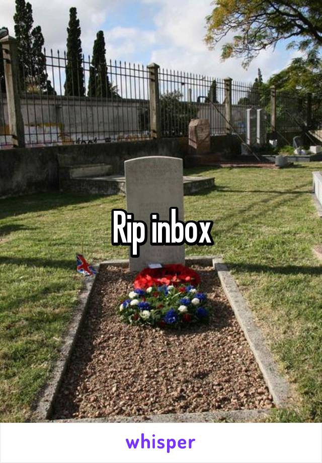 Rip inbox