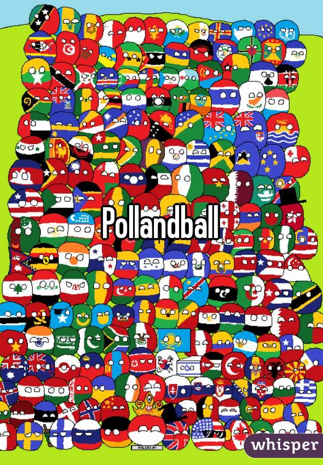 Pollandball
