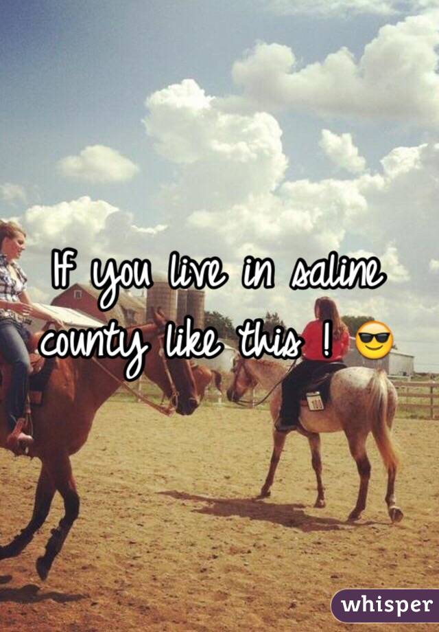 If you live in saline county like this ! 😎