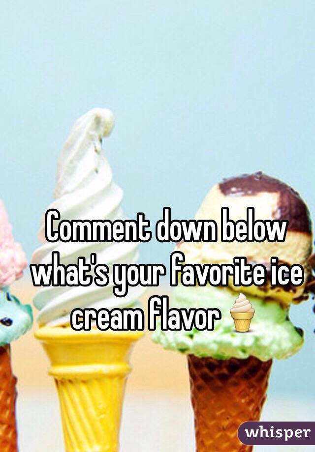 Comment down below what's your favorite ice cream flavor🍦